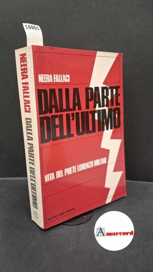 Dalla parte dell'ultimo - Neera Fallaci - copertina