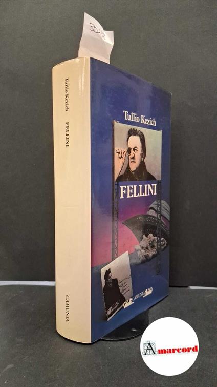 Fellini - Tullio Kezich - copertina
