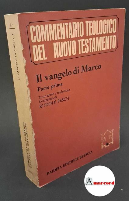 Il vangelo di Marco. Parte prima - copertina