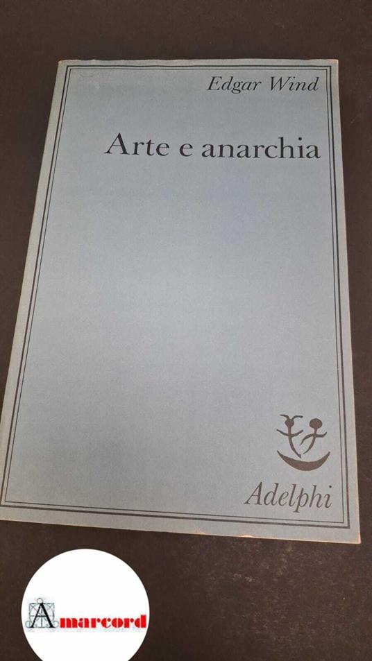 Arte e anarchia - Edgar Wind - copertina