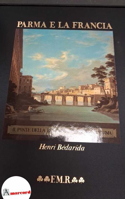 Parma e la Francia 2 voll - copertina