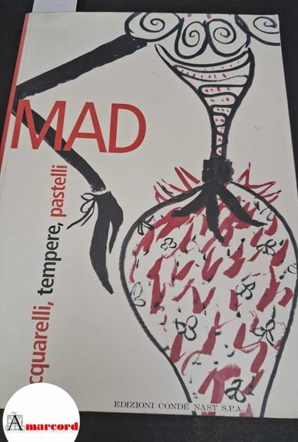 Mad acquarelli tempere pastelli - copertina