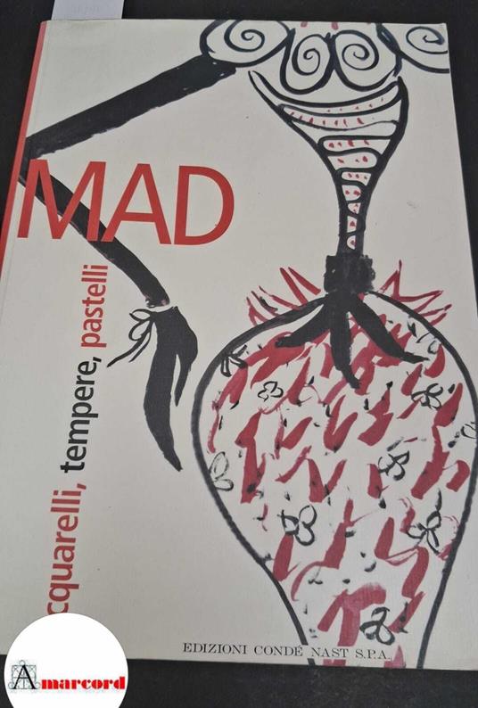 Mad acquarelli tempere pastelli - copertina