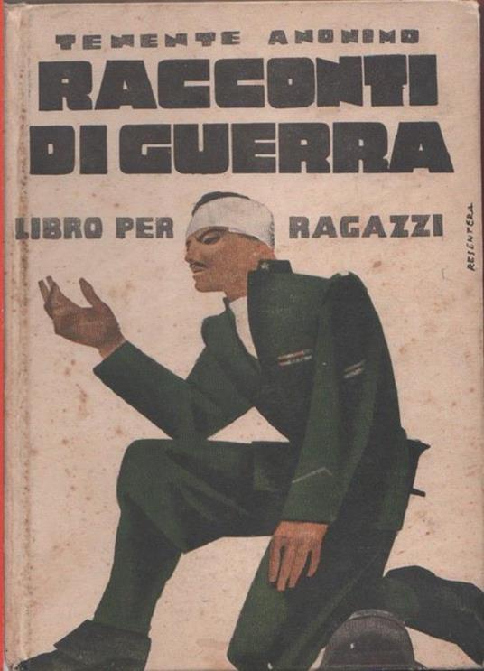 Racconti di guerra - Tenente anonimo - copertina