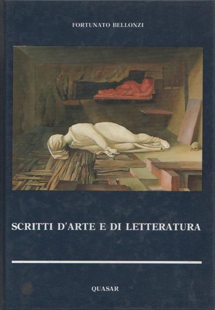 Scritti d'arte e di letteratura - Fortunato Bellonzi - copertina