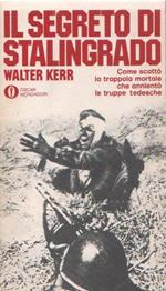 Il segreto di Stalingrado. Walter Kerr