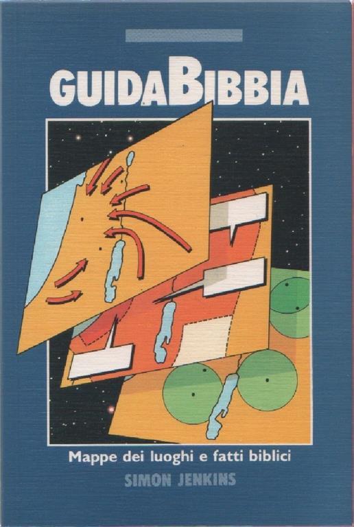 GuidaBibbia. Mappe dei luoghi e fatti biblici. Simon Jenkins - copertina