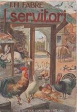 I servitori. J. H. Fabre