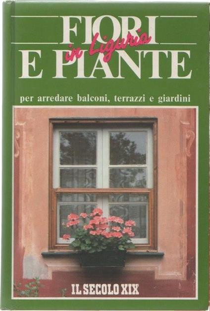 Fiori e piante di Liguria. AA.VV - copertina