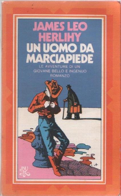 Un uomo da marciapiede. James Leo Herlihy - James L. Herlihy - copertina