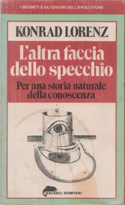L' altra faccia dello specchio. Konrad Lorenz - Konrad Lorenz - copertina