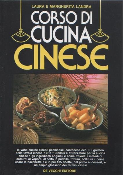 Corso di cucina cinese. Laura e Margherita Landra - Laura Landra - copertina