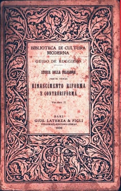 Rinascimento riforma e controriforma vol II. Storia della filosofia parte III - Guido De Ruggiero - copertina