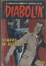 Diabolik. Sempre in agguato. Anno XII. n. 22