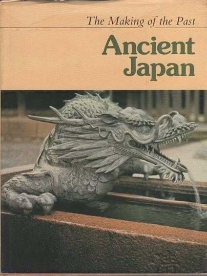 Ancient Japan. Kidder Edward - Edward Kidder - copertina