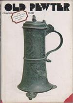 Old pewter in hungarian collections. Weiner Piroska