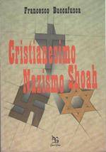 Cristianesimo nazismo Shoah