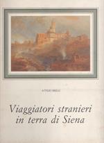Viaggiatori stranieri in terra di Siena