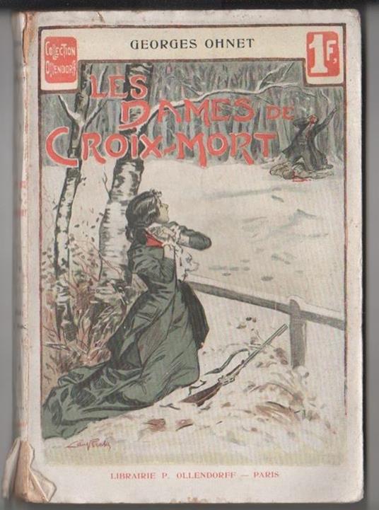 Les dames de Croix-Mort (G. Ohnet) - Georges Ohnet - copertina