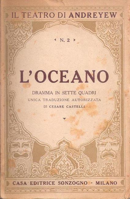 L' oceano. Dramma in sette quadri. Leonida Andreyew - Leonid Andreev - copertina