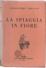 La spiaggia in fiore. Alessandro Varaldo