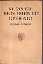 Storia del movimento operaio (2 voll.). Dolléans Edouard
