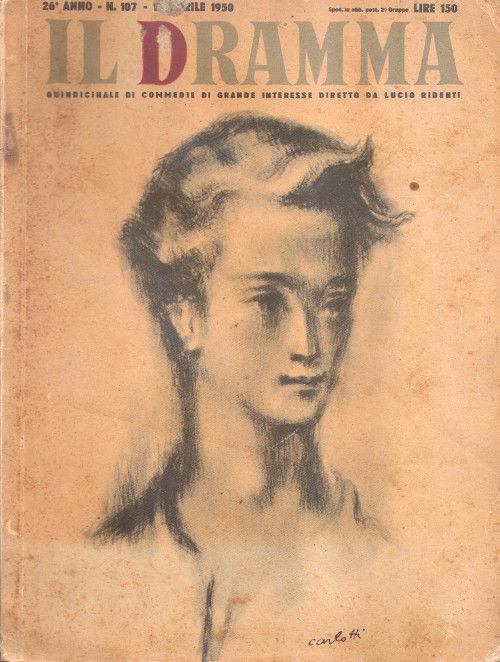 Il Dramma n°107 Anno 26 - 15 aprile 1950 - copertina