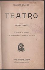 Teatro (IV vol.). Roberto Bracco