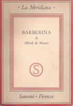 Barberina. Alfred De Musset