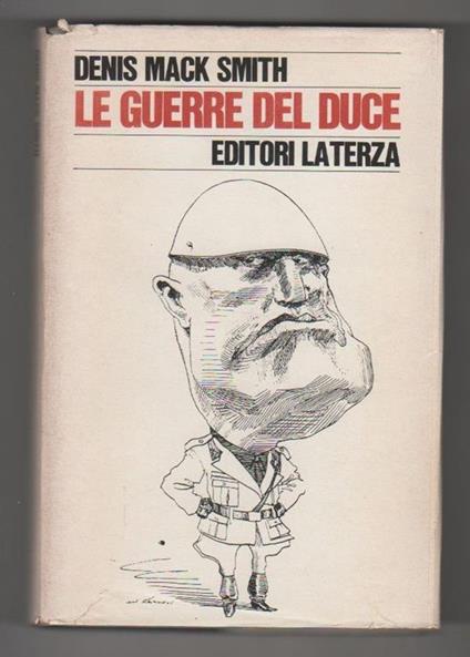 Le guerre del Duce - Denis Mack Smith - copertina