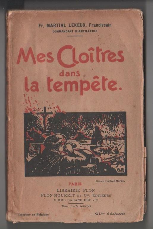 Martial. Lekeux. Mes cloîtres dans la tempête. Plon-Nourrit. Parigi - copertina
