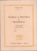 Teoria e pratica del mandala. Giuseppe Tucci