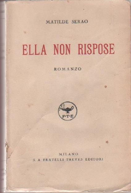 Ella non rispose - Matilde Serao - Valerio Montanari - copertina