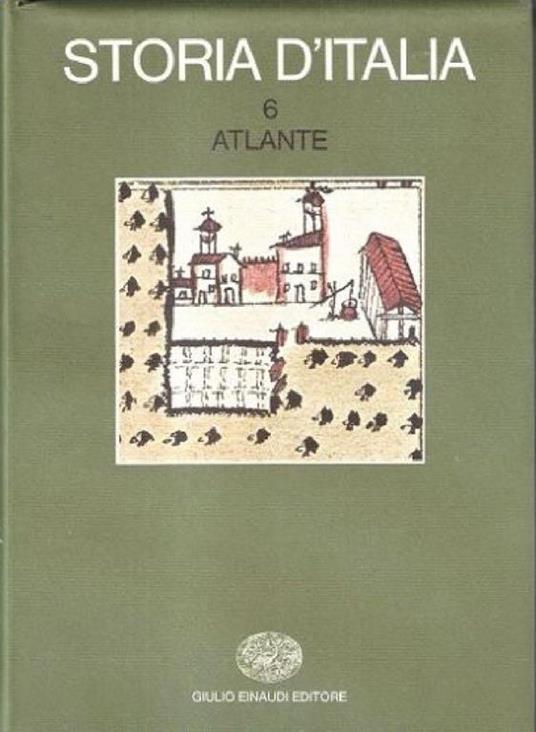 Storia d'Italia (VI vol.) Atlante - Einaudi - copertina