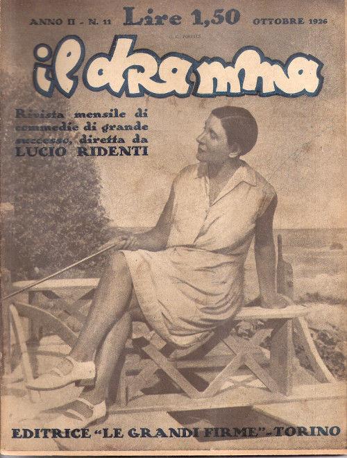 Il Dramma n° 11. ottobre 1926. Editrice Le grandi firme. Torino - copertina