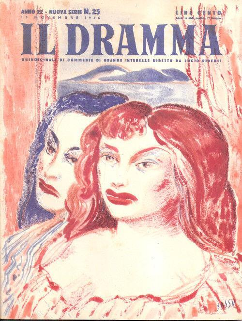 Il Dramma Nuova Serie N° 25 Anno 22 - 15 Novembre 1946 - copertina