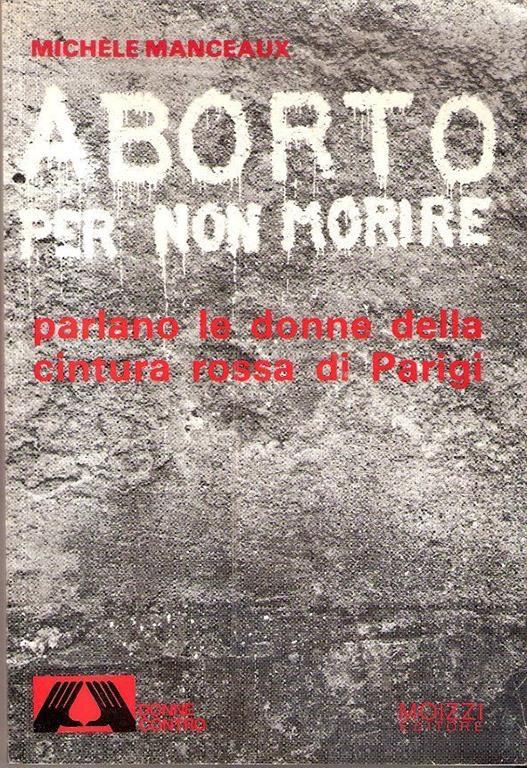 Aborto per non morire. Manceaux Michele - copertina