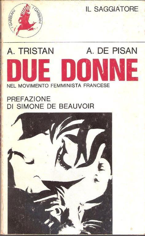 Due donne nel movimento femminista francese. A. Tristan, A. De Pisan - copertina