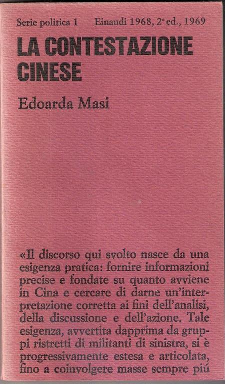 La contestazione cinese. Edoarda Masi - Edoarda Masi - copertina