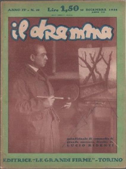 Il Dramma n° 56. 12 Dicembre 1928. Editrice le grandi firme. Torino - copertina