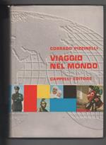 Carlo Pizzinelli. Viaggio nel mondo. Cappelli Editore. Bologna