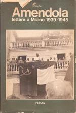 Lettere a Milano 1939-1945