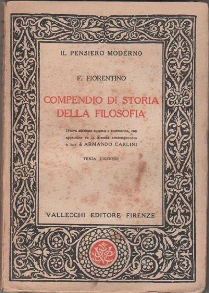 Compendio di storia della filosofia - F. FIorentino - Due Voll - copertina