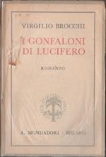 I gonfaloni di Lucifero. Brocchi Virgilio