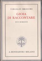 Gioia di raccontare Le pentole del diavolo. La razza. Brocchi Virgilio