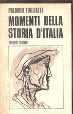 Momenti della storia d'Italia. Palmiro Togliatti