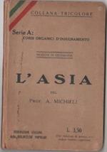 Michieli Augusto. L'Asia. Federazione Italiana delle Biblioteche Popolari. Varese