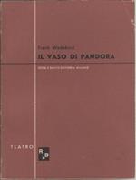 Il vaso di Pandora. Frank Wedekind