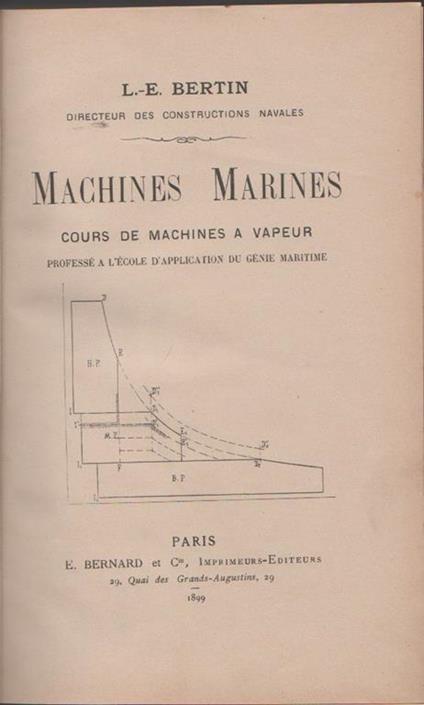 Machines Marines. Cours de machines à vapeur.... L.-E. Bertin - copertina