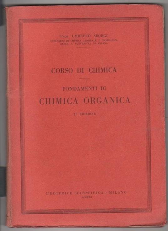 Corso di chimica: fondamenti di chimica organica. Umberto Sborgi - Umberto Sborgi - copertina